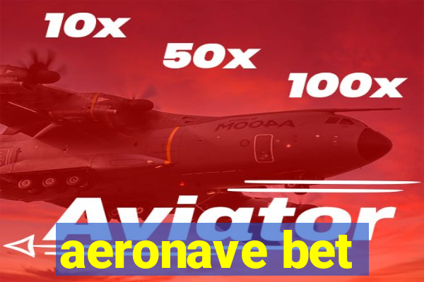 aeronave bet