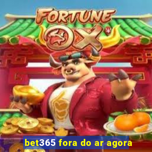 bet365 fora do ar agora