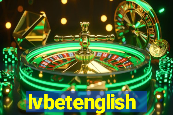 lvbetenglish