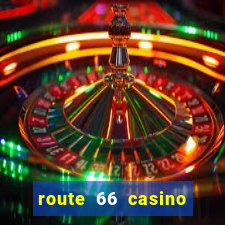 route 66 casino new mexico