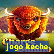 jogo keche