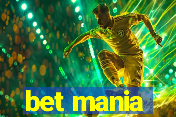 bet mania