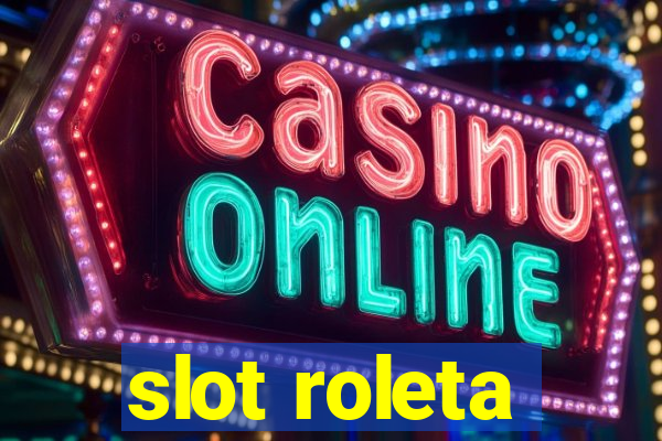 slot roleta