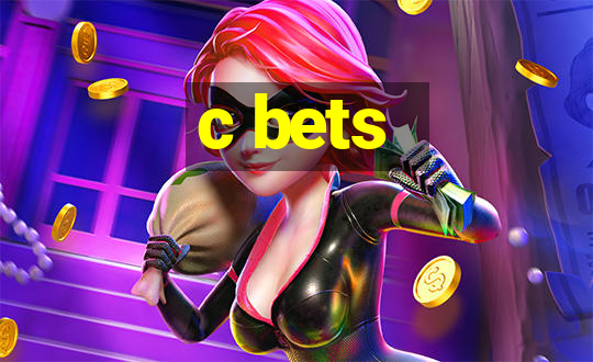 c bets