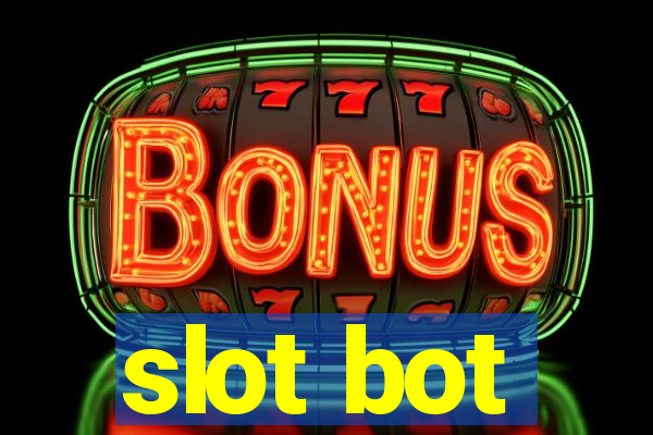 slot bot