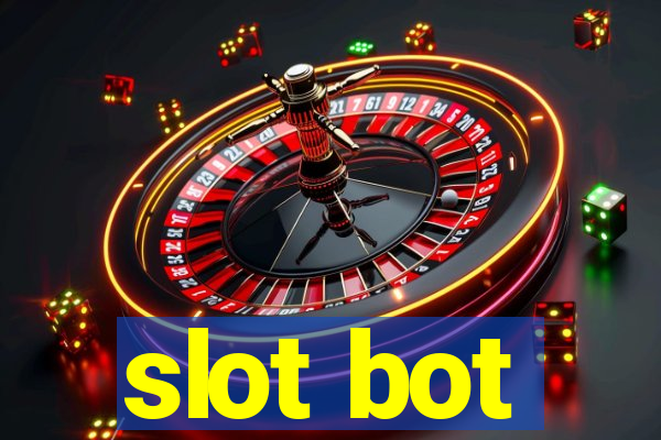 slot bot