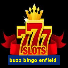 buzz bingo enfield