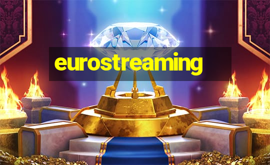 eurostreaming