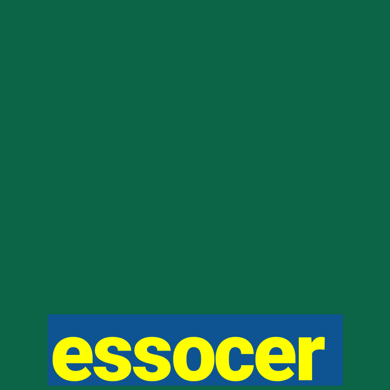 essocer