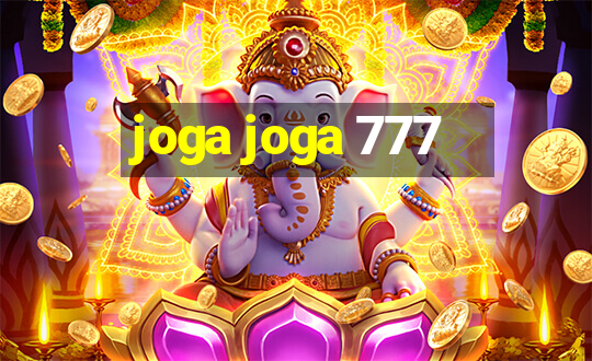 joga joga 777