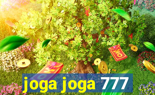 joga joga 777