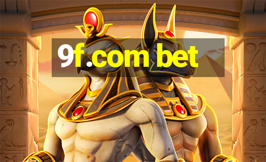 9f.com bet