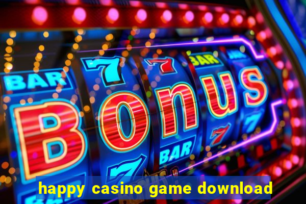 happy casino game download