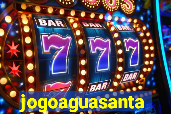 jogoaguasanta