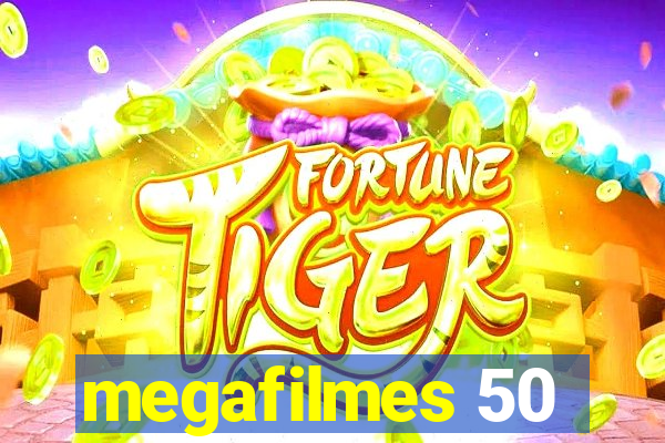 megafilmes 50