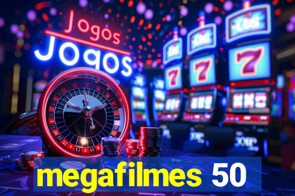 megafilmes 50