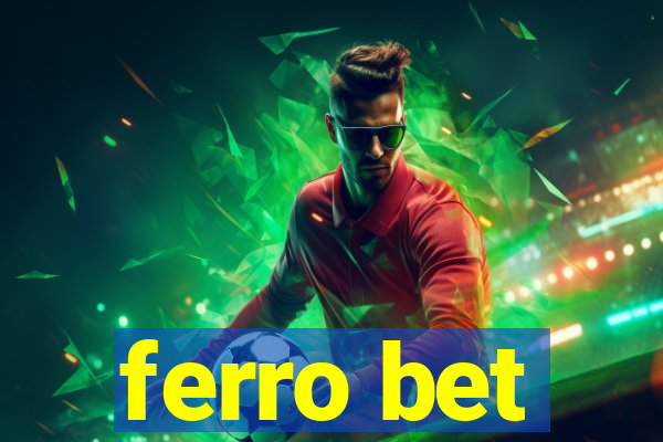 ferro bet