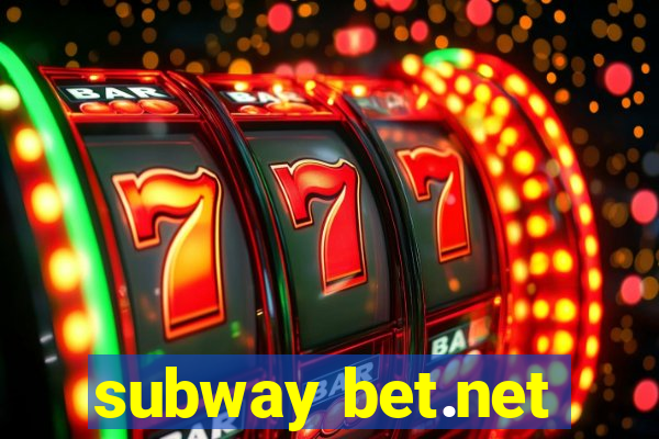 subway bet.net