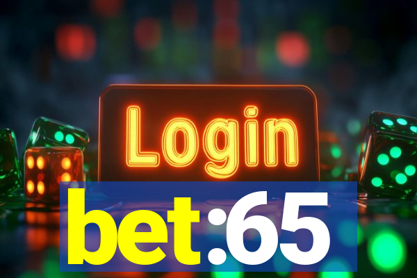 bet:65