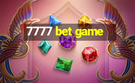 7777 bet game