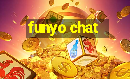 funyo chat