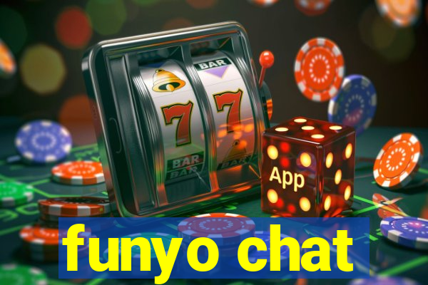 funyo chat