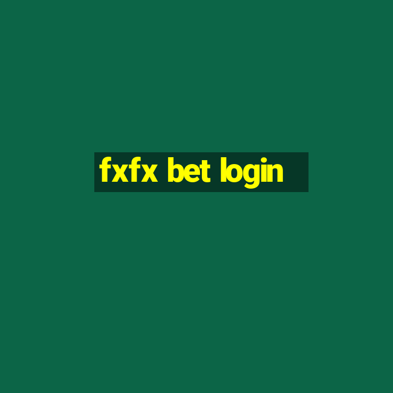 fxfx bet login