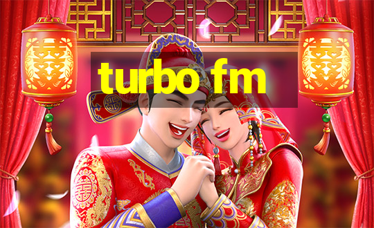 turbo fm