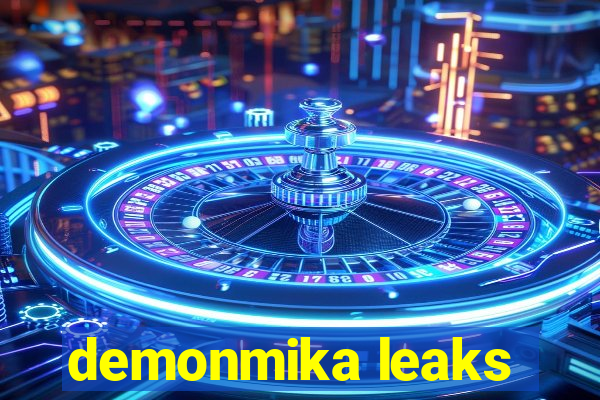 demonmika leaks