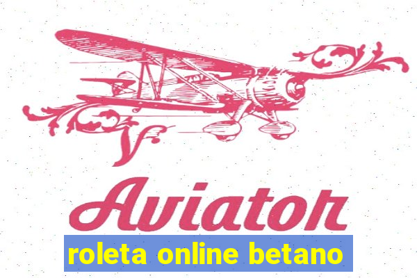 roleta online betano