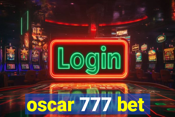 oscar 777 bet