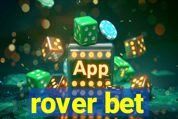 rover bet