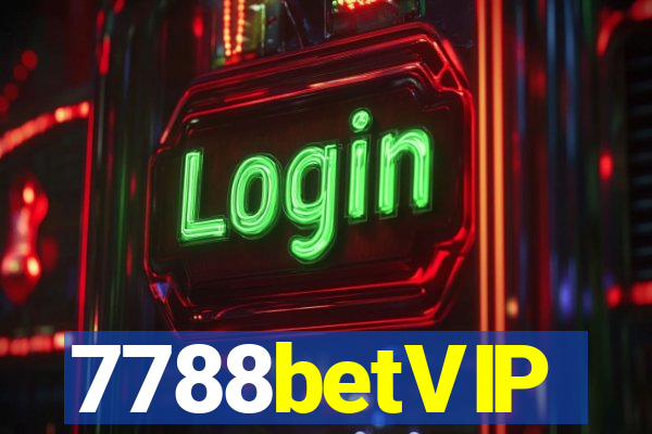 7788betVIP