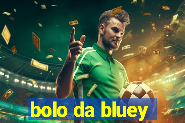 bolo da bluey