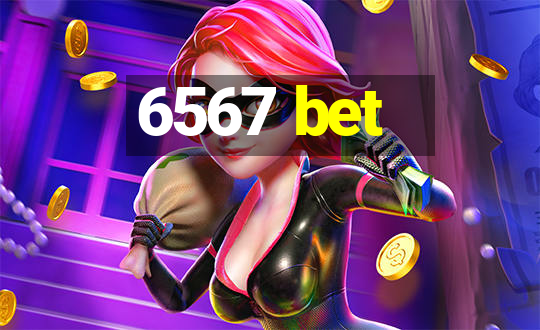 6567 bet