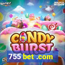 755 bet .com