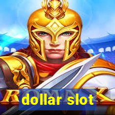 dollar slot