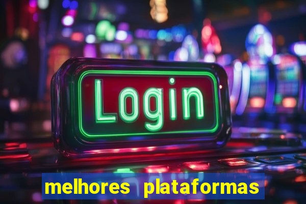 melhores plataformas de jogos para ganhar dinheiro