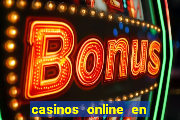 casinos online en las vegas