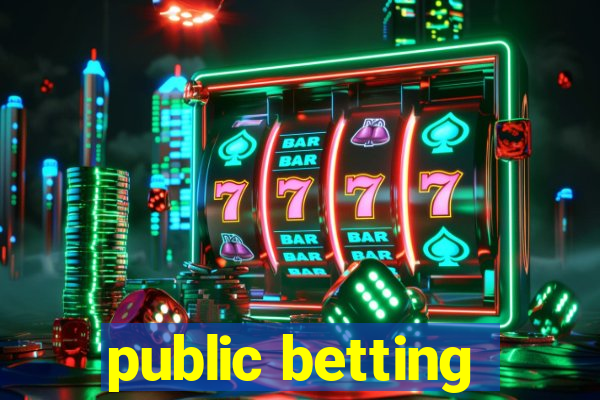 public betting