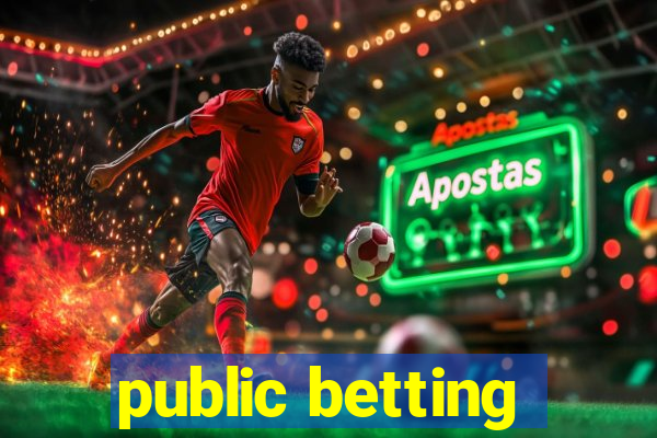 public betting