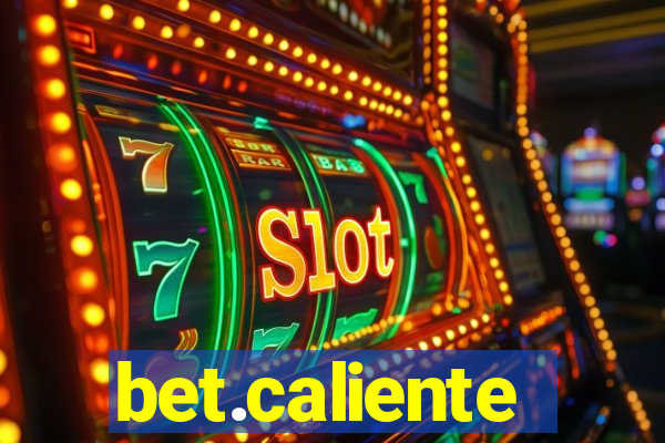 bet.caliente