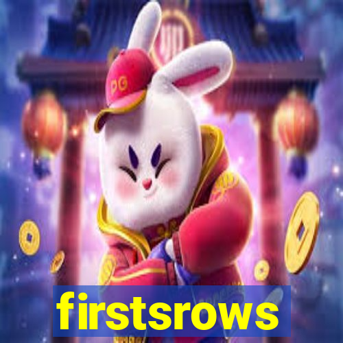 firstsrows