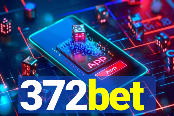 372bet