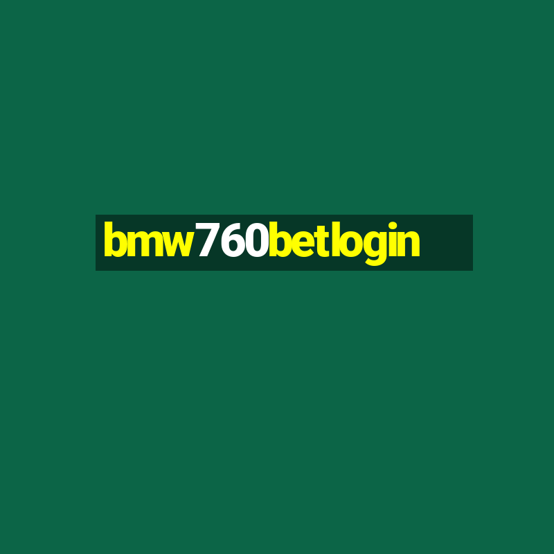 bmw760betlogin