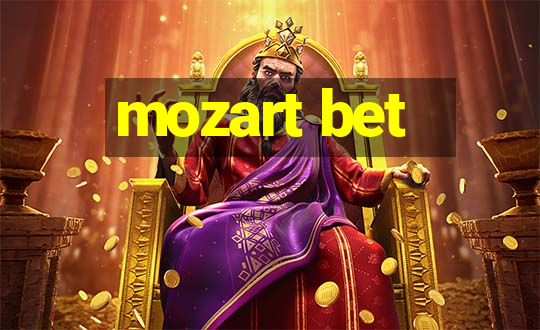 mozart bet