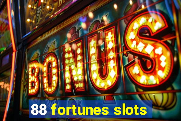 88 fortunes slots