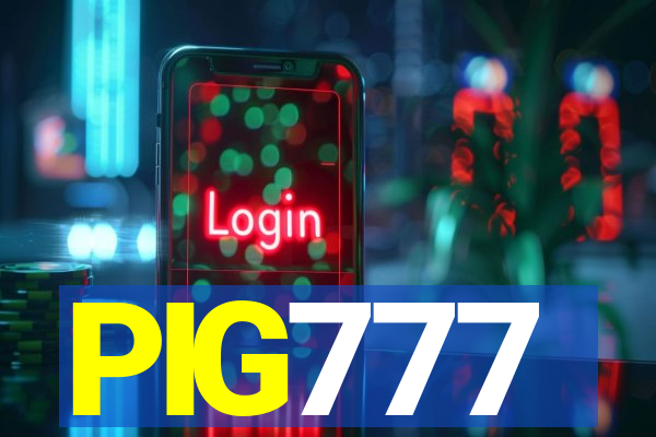 PIG777