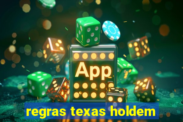 regras texas holdem