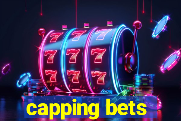 capping bets